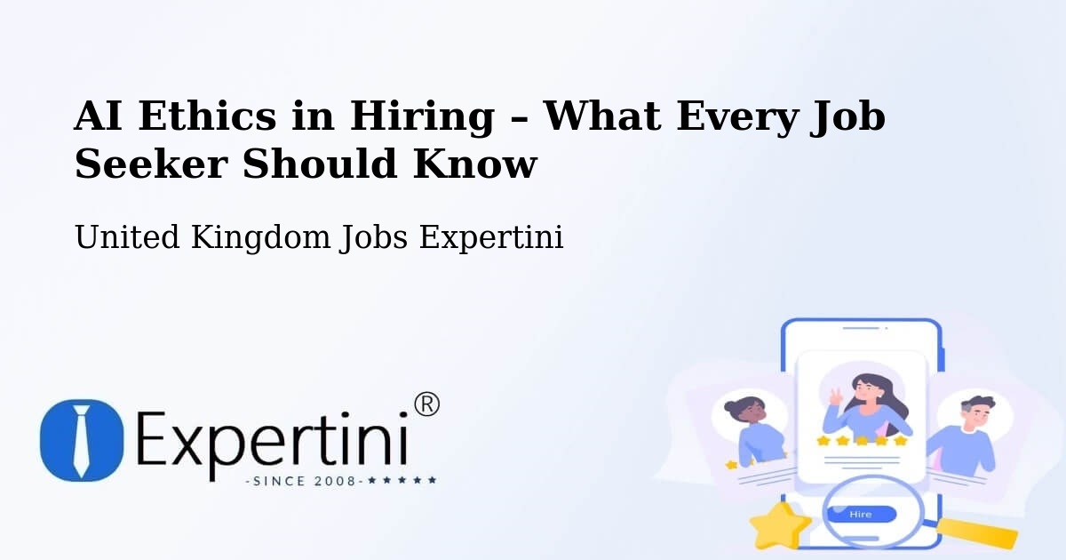 AI Ethics in Recruitment & Hiring – Charing - Charing, United Kingdom Jobs Expertini